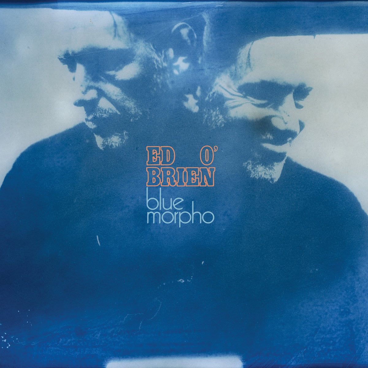 Ed O'Brien - Blue Morpho (Transgressive)