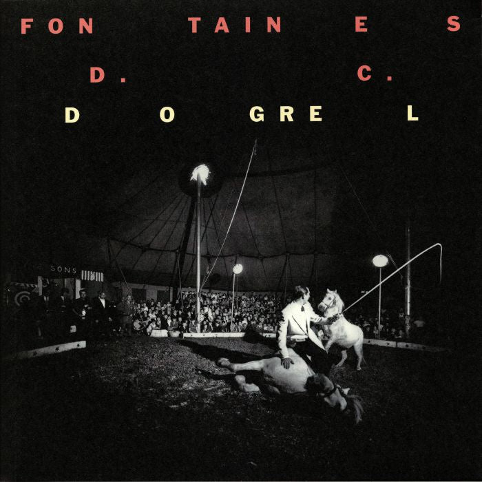 Fontaines D.C. - Dogrel (Partizan Records)