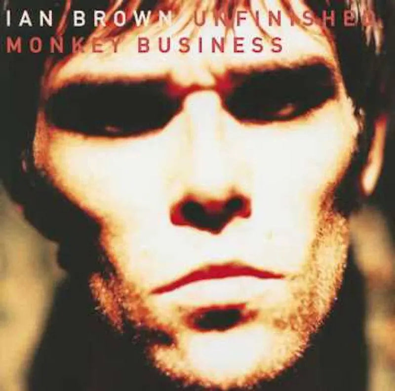 Ian Brown - Unfinished Monkey Business (Music on Vinyl)