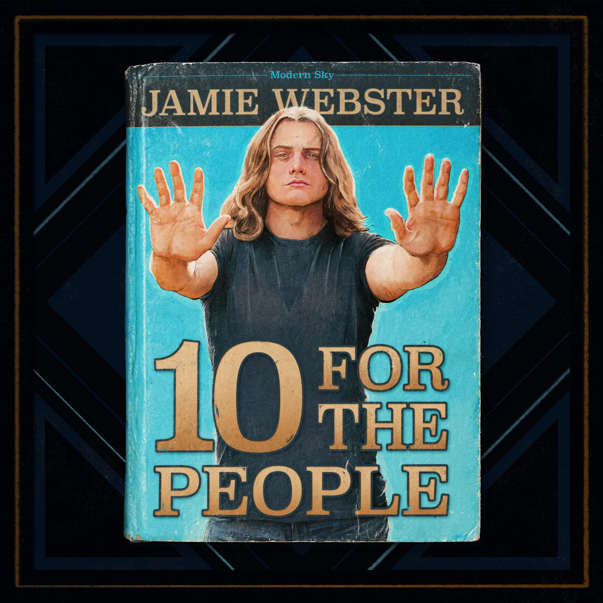 Jamie Webster - 10 For the People (Modern Sky)
