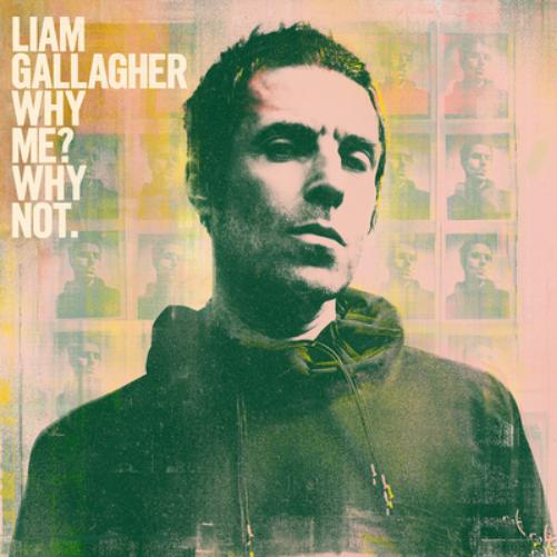 Liam Gallagher - Why Me? Why Not (Warner Records)