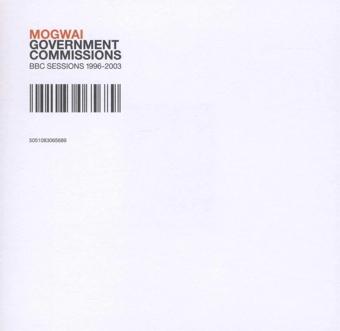 Mogwai-Government Commissions (BBC Sessions 1996-2003) (Rock Action)