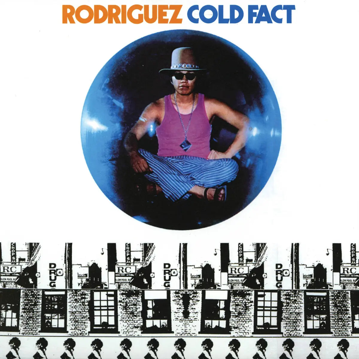 Rodriguez - Cold Fact (UMC)