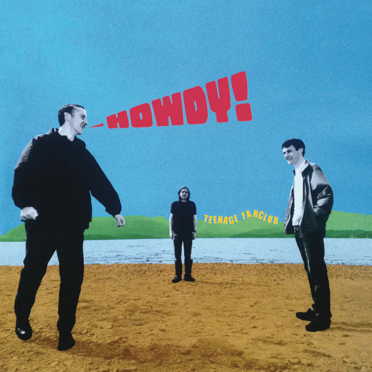 Teenage Fanclub - Howdy (Sony Music)