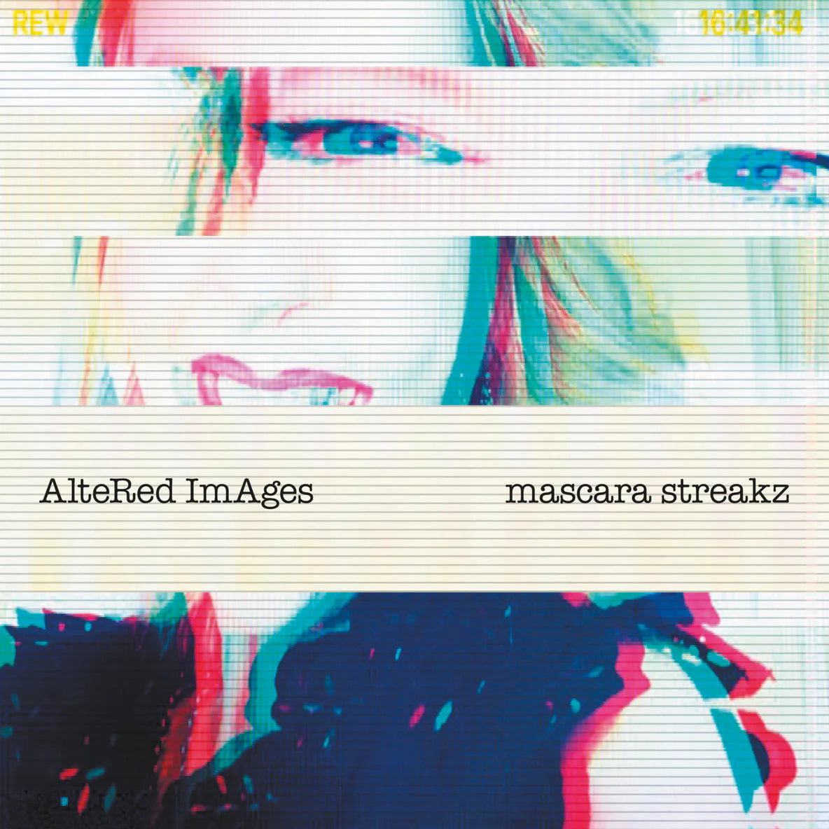 Altered Images - Mascara Streakz (Cooking Vinyl)