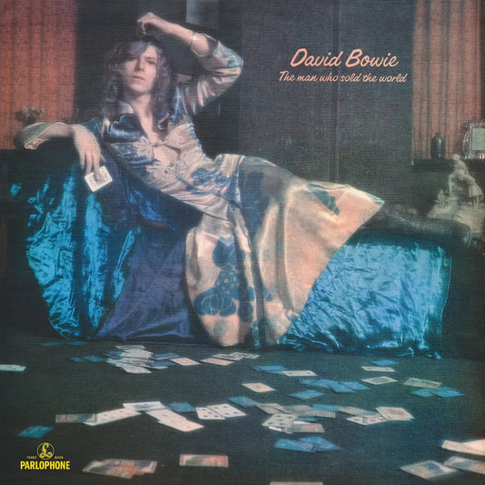 David Bowie - The Man Who Sold the World (Parlophone)