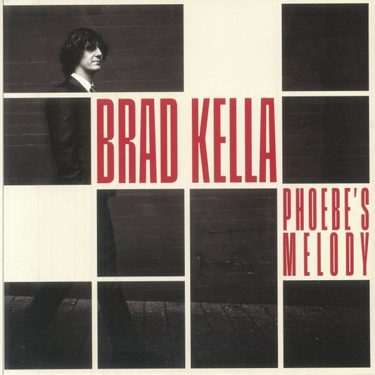 Brad Kella - Pheobe’s Melody (Modern Sky)