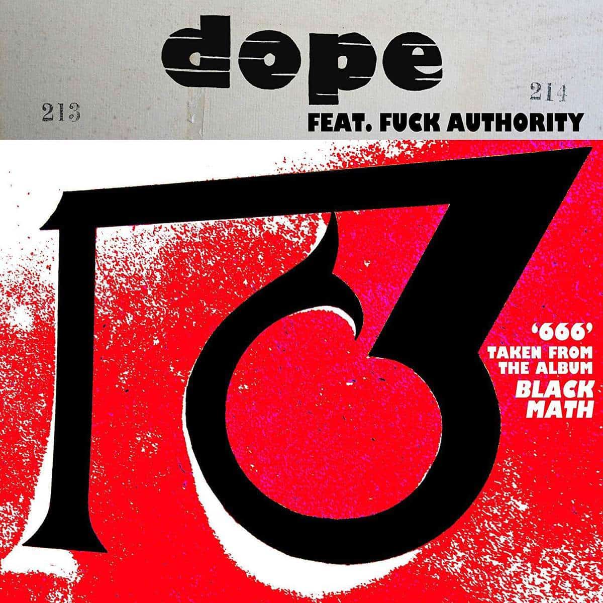 Dope Feat Fuck Authority (Julian Cope) – 666 (Environmental Studies)