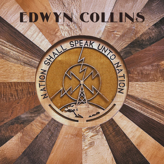 Edwyn Collins - Nation Shall Speak Unto Nation (aEd)