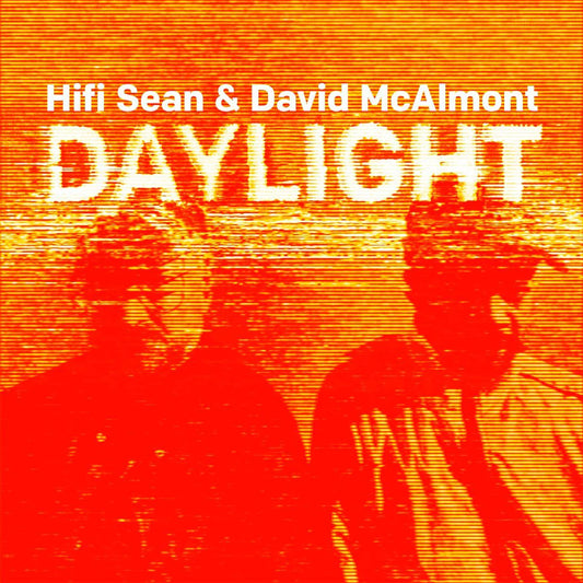 HIFI Sean & David McAlmont - Daylight (Plastique Records)