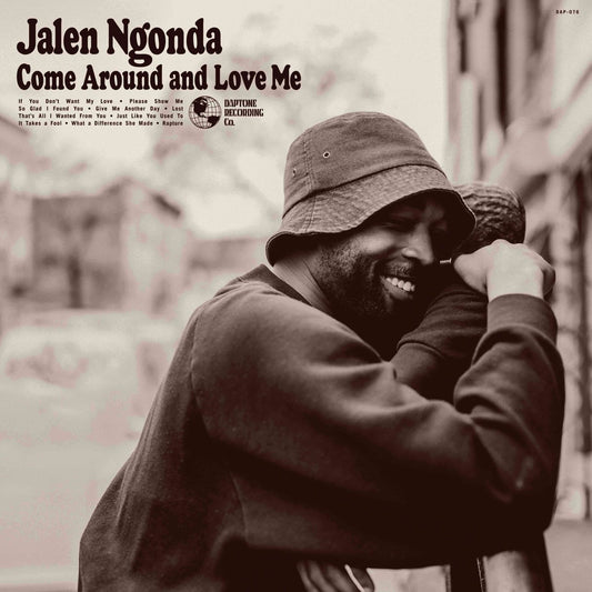 Jalen Ngonda - Come Around and Love Me (Daptone Records)