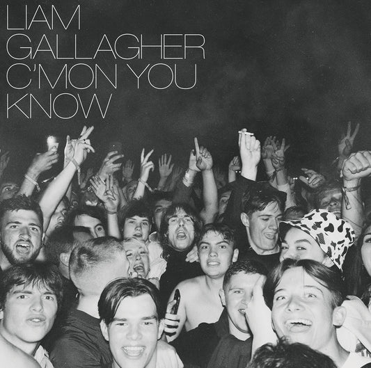 Liam Gallagher - C'Mon You Know (Warner Records)