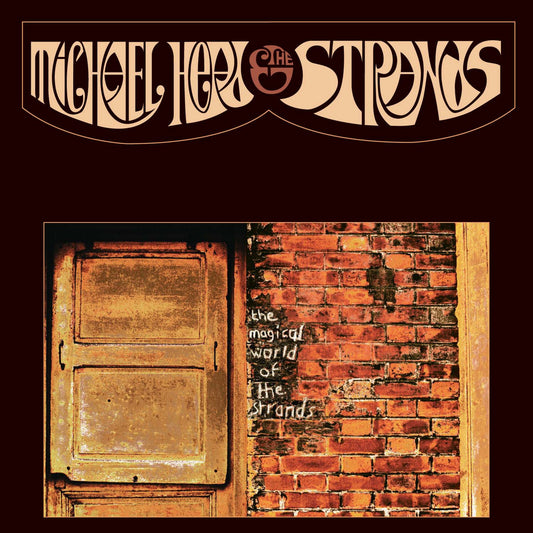 Michael Head & The Strands - The Magical World of The Strands (Megaphone)