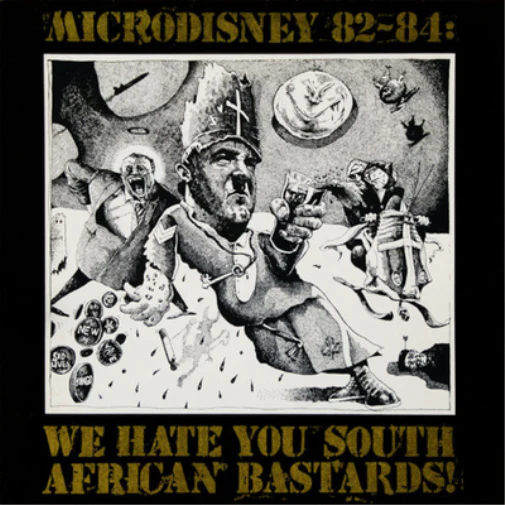 Microdisney - We Hate You South African Bastards (Rough Trade)