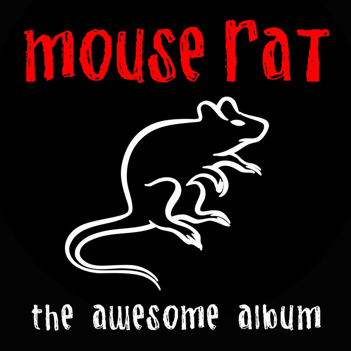 Mouse Rat - The Awesome Album (Universal)