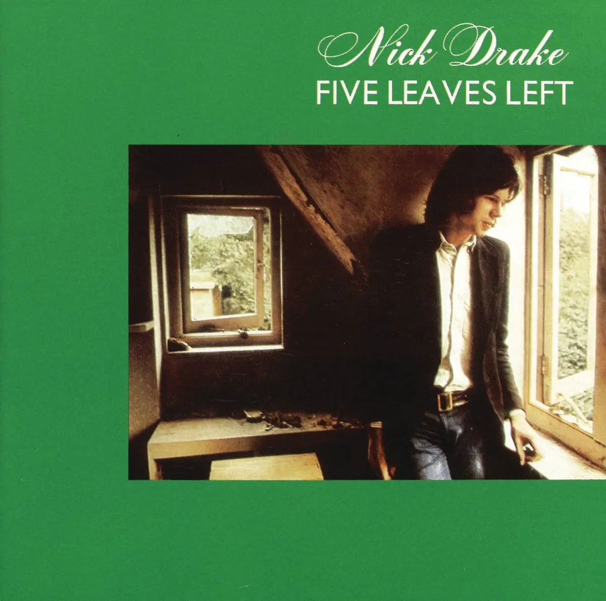 Nick Drake - Five Leaves Left (Island Records)