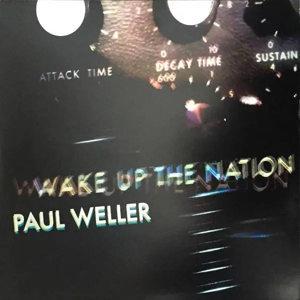 Paul Weller - Wake Up the Nation (Island Records)