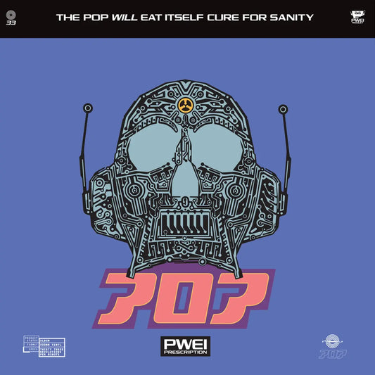 Pop Will Eat Itself - Cure For Sanity (Music On Vinyl)