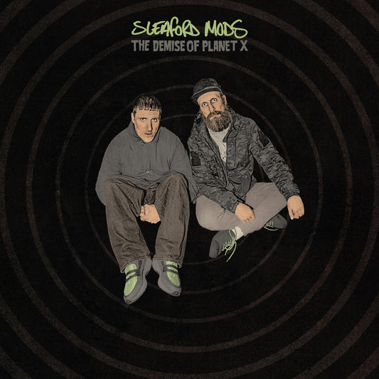 Sleaford Mods - The Demise of Planet X (Rough Trade Records)