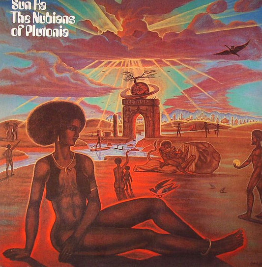 Sun Ra - The Nubians of Plutonia (Waxtime Records)