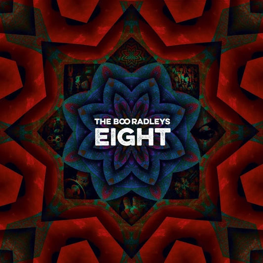 The Boo Radleys - Eight (Boostr Records)
