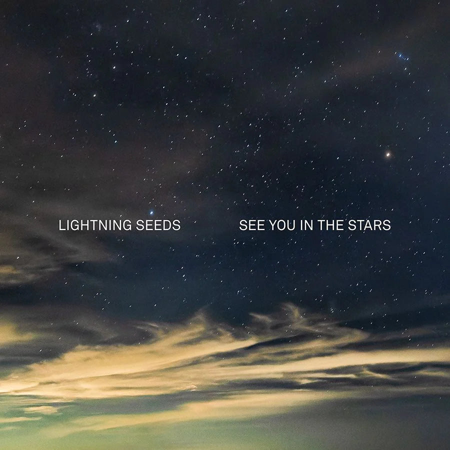 The Lightning Seeds – See You in the Stars (BMG)