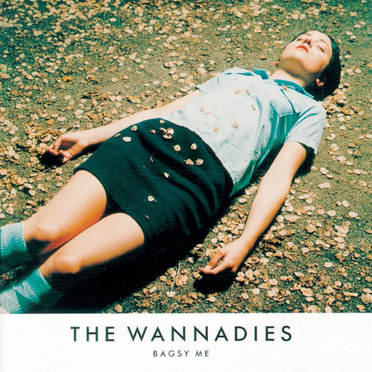 The Wannadies - Bagsy Me (Music On Vinyl)