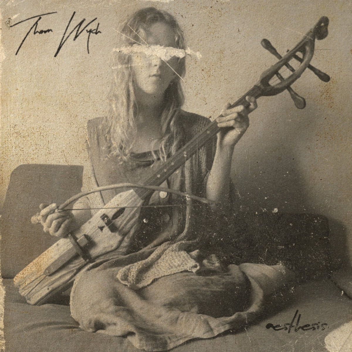Thorn Wych – Aesthesis (Tompkins Square)