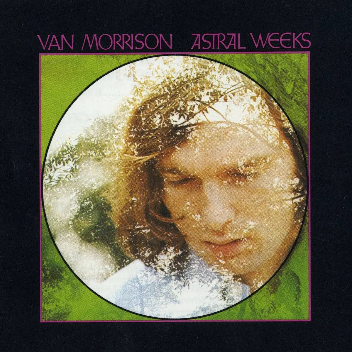 Van Morrison - Astral Weeks (Warner Records)